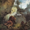 Get Well Soon - Love
