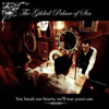 The Gilded Palace Of Sin - You Break Our Hearts