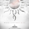 Godsmack – When Legends Rise
