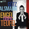 Götz Alsmann – Engel oder Teufel