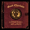 Good Charlotte – The Chronicles Of Life And Death