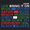 Goose – Bring It On