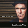 Gordie Tentrees – Less Is More