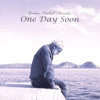 Gordon Haskell Hionides – One Day Soon