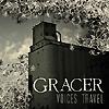 Gracer – Voices Travel