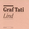 Graf Tati – Lind