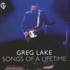 Greg Lake – Songs Of A Lifetime