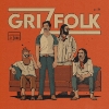 Grizfolk – Grizfolk