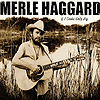 Merle Haggard – If I Could Only Fly
