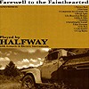 Halfway – Farewell To The Fainthearted