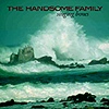 Handsome Family – Singing Bones