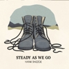 Hank Shizzoe – Steady As We Go