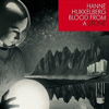 Hanne Hukkelberg – Blood From A Stone