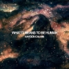 Hayden Calnin – What It Means To Be Human