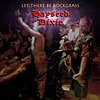 Hayseed Dixie – Let There Be Rockgrass