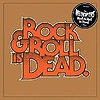 The Hellacopters – Rock & Roll Is Dead