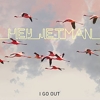 Hey Jetman – I Go Out