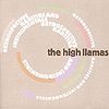 The High Llamas – Retrospective, Rarities & Instrumentals
