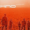 HNO – Everything Is Good