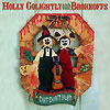 Holly Golightly & The Brokeoffs – Dirt Don’t Hurt