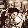 Holly Golightly - Slowly But Surely