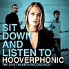 Hooverphonic – Sit Down And Listen To
