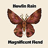 Howlin Rain – Magnificent Friend