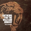 The Hydden – Anthems For The Wild And Hungry