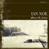 Ian Noe – Between The Country