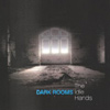 The Idle Hands - Dark Rooms