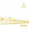 Iguana – Get The City Love You