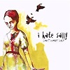 I Hate Sally – Don’t Worry Lady