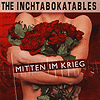 Inchtabokatables – Mitten im Krieg