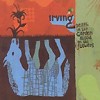 Irving - Death In The Garden Blood On The Flowers