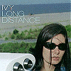 Ivy – Long Distance