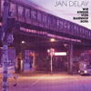 Jan Delay – Wir Kinder vom Bahnhof Soul