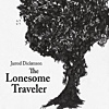 Jarrod Dickenson – The Lonesome Traveler