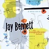 Jay Bennett - The Magnificent Defeat
