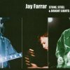 Jay Farrar - Stone