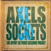 The Jeffrey Lee Pierce Sessions Project – Axels & Sockets