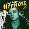 Jens Friebe – In Hypnose