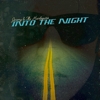 Jeremy & The Harlequins - Into The Night