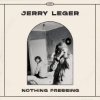 Jerry Leger – Nothing Pressing