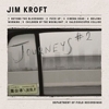 Jim Kroft – Journeys #2