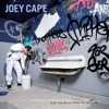 Joey Cape – Let Me Know When You Give Up