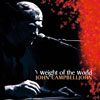 John Campbelljohn – Weight Of The World