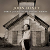 John Hiatt – Dirty Jeans And Mudslide Hymns