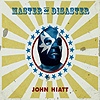 John Hiatt – Master Of Disaster