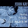 John Kay – Heretics & Privateers