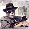 John Lee Hooker – Face To Face